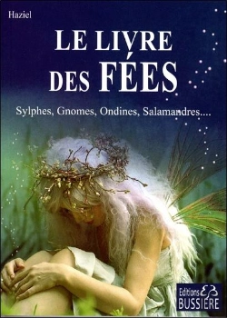 Bertrand.pt - Le Livre Des Fées : Sylphes, Gnomes, Ondines, Salamandres...