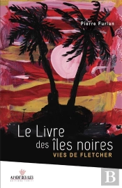 Le Livre Des Iles Noires