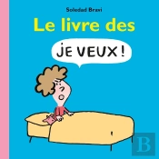 Le Livre Des Je Veux !