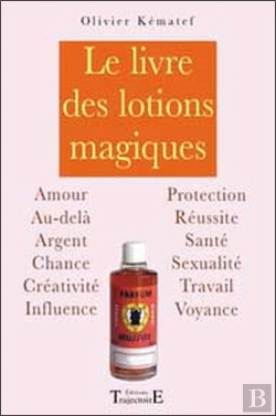 Bertrand.pt - Le Livre Des Lotions Magiques