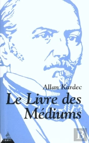 Le Livre Des Mediums