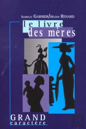 Le Livre Des Meres