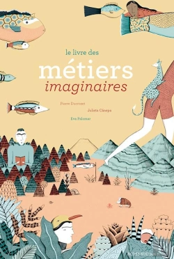 Bertrand.pt - Le Livre Des Métiers Imaginaires