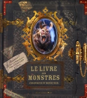 Le Livre Des Monstres ; Chroniques Du Monde Noir