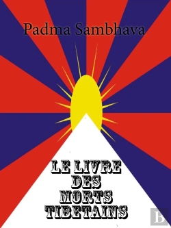 Bertrand.pt - Le Livre Des Morts Tibetains