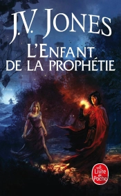 Le Livre Des Mots T.1 ; L'Enfant De La Prophétie