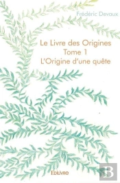 Le Livre Des Origines - Tome 1