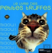 Le Livre Des Petites Truffes