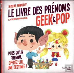Bertrand.pt - Le Livre Des Prenoms Geek & Pop