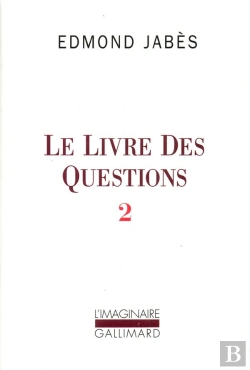 Bertrand.pt - Le Livre Des Questions Tome 2 : Yaël, Elya, Aely, Ei, Ou Le Dernier Livre