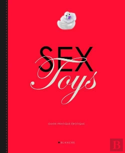 Bertrand.pt - Le Livre Des Sex Toys