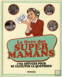 Bertrand.pt - Le Livre Des Supers Mamans
