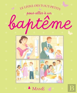 Bertrand.pt - Le Livre Des Tout-Petits Pour Aller À Un Baptême