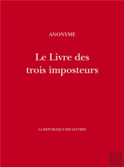 Bertrand.pt - Le Livre Des Trois Imposteurs :Moïse, Jésus-Christ, Mahomet