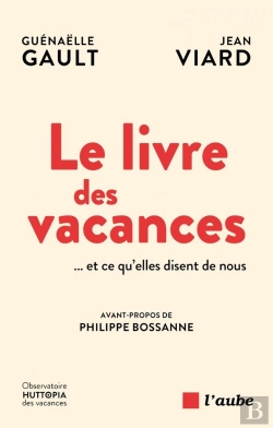 Bertrand.pt - Le Livre Des Vacances... Et Ce Qu'Elles Disent De Nous
