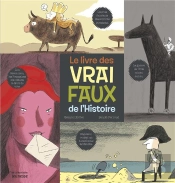 Le Livre Des Vrai Faux De L'Histoire