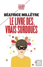 Le Livre Des Vrais Surdoués