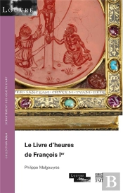 Le Livre D'Heures De Francois 1er