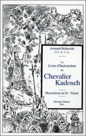 Le Livre D'Instruction Du Chevalier Kadosch