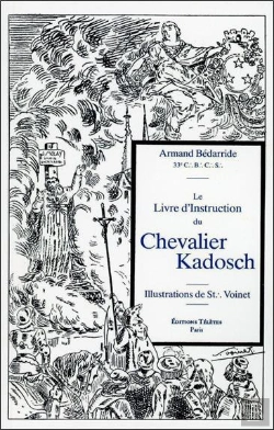 Bertrand.pt - Le Livre D'Instruction Du Chevalier Kadosch