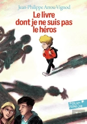 Le Livre Dont Je Ne Suis Pas Le Heros