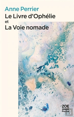 Bertrand.pt - Le Livre D'Ophélie ; La Voie Nomade