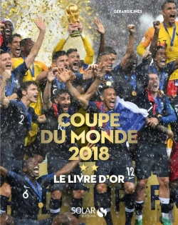 Bertrand.pt - Le Livre D'Or De La Coupe Du Monde 2018