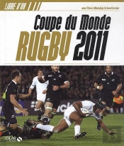 Le Livre D'Or De La Coupe Du Monde De Rugby 2011