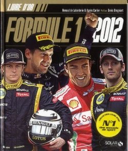Bertrand.pt - Le Livre D'Or De La Formule 1 2012