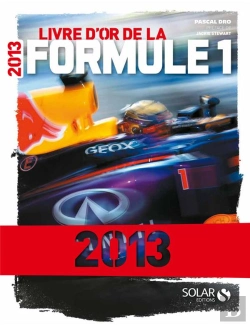 Bertrand.pt - Le Livre D'Or De La Formule 1 2013