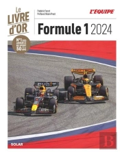 Le Livre D'Or De La Formule 1 (Édition 2024)