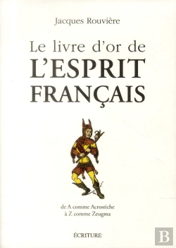 Bertrand.pt - Le Livre D'Or De L'Esprit Français