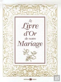 Bertrand.pt - Le Livre D'Or De Notre Mariage