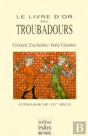 Le Livre D'Or Des Troubadours