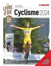Le Livre D'Or Du Cyclisme (Édition 2024)