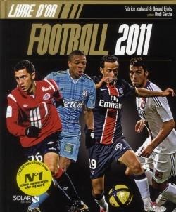 Bertrand.pt - Le Livre D'Or Du Football 2011