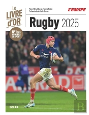 Le Livre D'Or Du Rugby (Édition 2025)