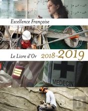 Le Livre D'Or L'Excellence Française (Édition 2018/2019)