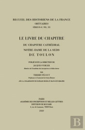 Le Livre Du Chapitre Du Chapitre Cathedral Notre-Dame De La Seds De Toulon