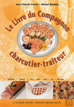 Bertrand.pt - Le Livre Du Compagnon Charcutier-Traiteur
