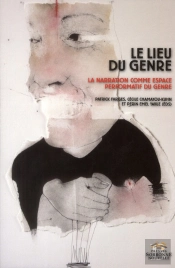 Le Livre Du Genre, La Narration Comme Espace Performatif Du Genre