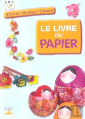 Le Livre Du Papier