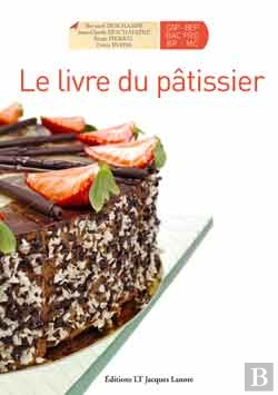 Bertrand.pt - Le Livre Du Pâtissier