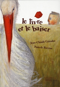 Bertrand.pt - Le Livre Et Le Baiser