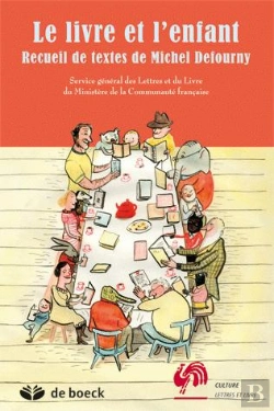 Bertrand.pt - Le Livre Et L'Enfant ; Recueil De Textes De Michel Defourny
