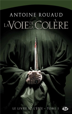 Bertrand.pt - Le Livre Et L'Épée T.1 ; La Voie De La Colère