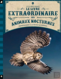 Bertrand.pt - Le Livre Extraordinaire Des Animaux Nocturnes