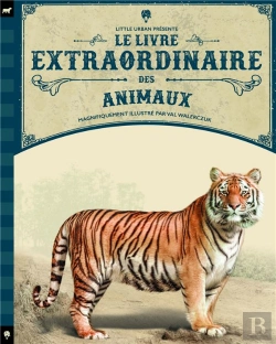Bertrand.pt - Le Livre Extraordinaire Des Animaux
