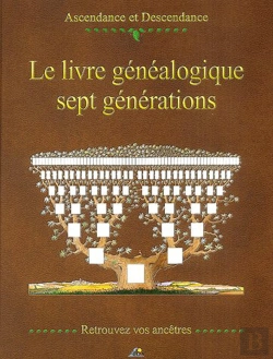 Bertrand.pt - Le Livre Généalogique ; Sept Générations