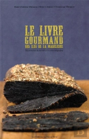 Le Livre Gourmand Des Iles De La Madeleine